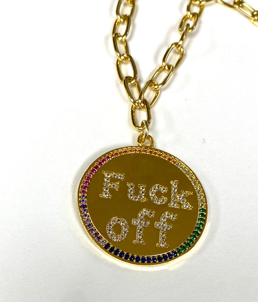 "F*** Off" Rainbow Medallion Necklace on Gold Filled Chain
