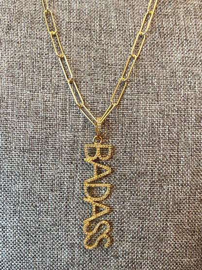 Gold Filled and Diamond "Badass" Pendant on Paper Clip Gold Filled Chain